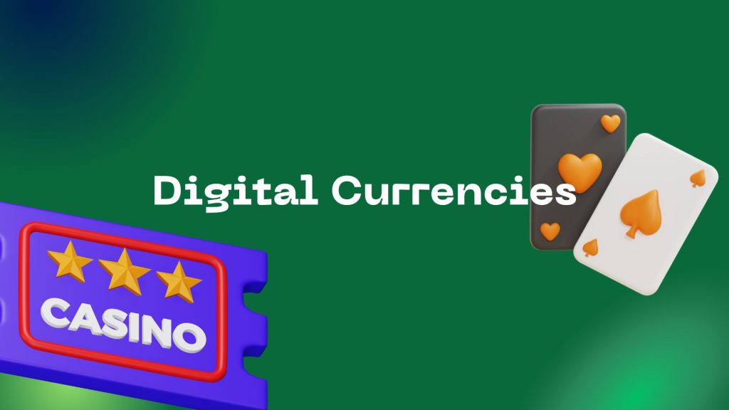 Digital Currencies